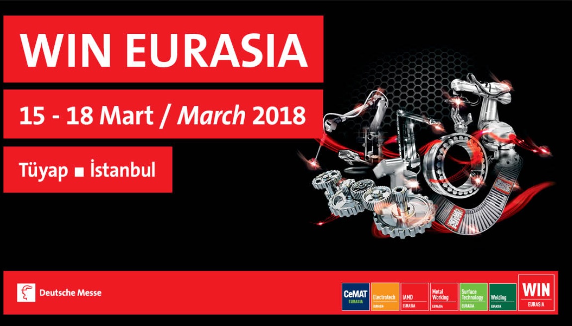 WIN EURASIA,15-18 Mart 2018 - Tüyap Fuar ve Kongre Merkezi